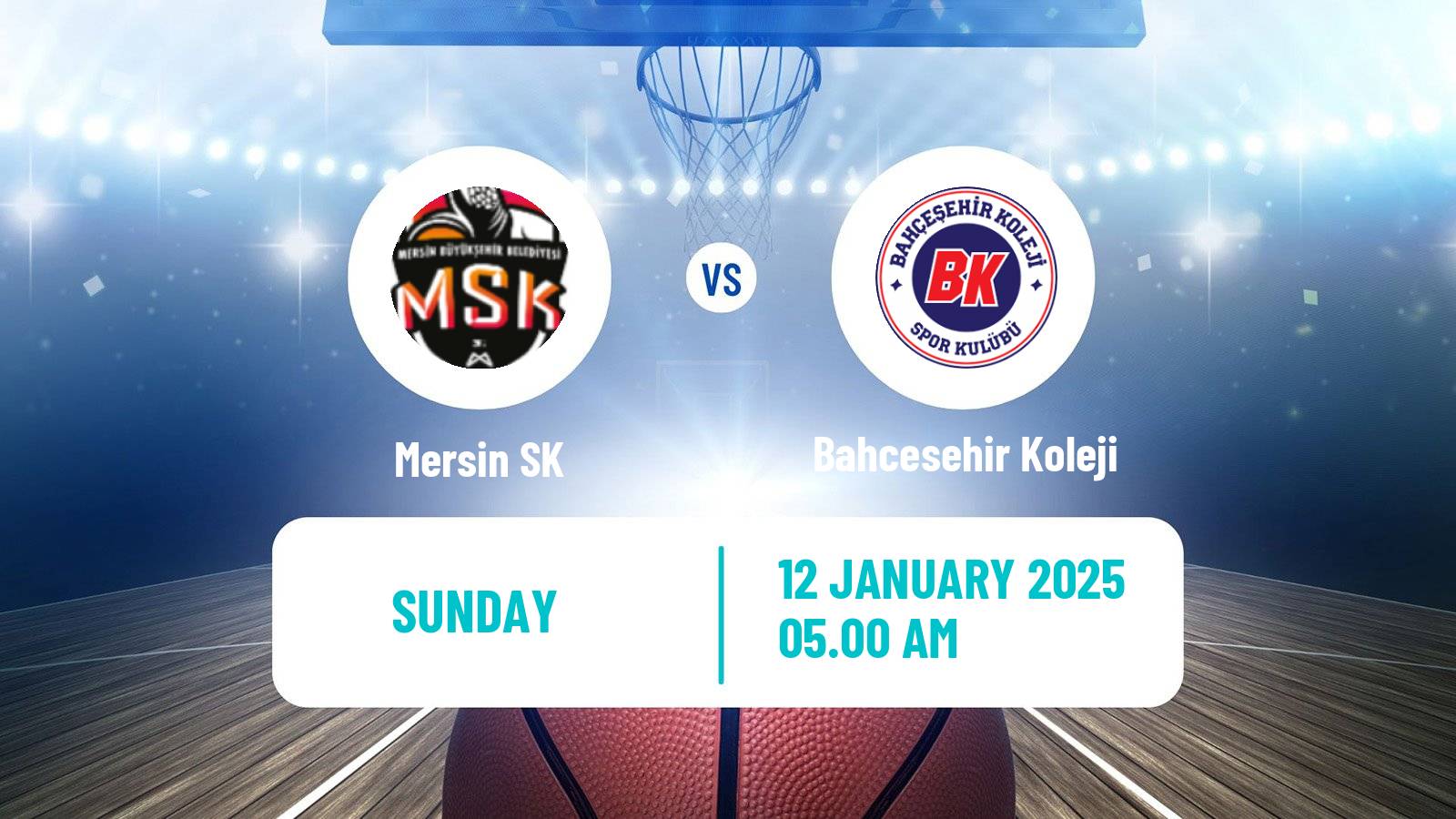 Basketball Turkish Basketball Super Ligi Mersin SK - Bahcesehir Koleji