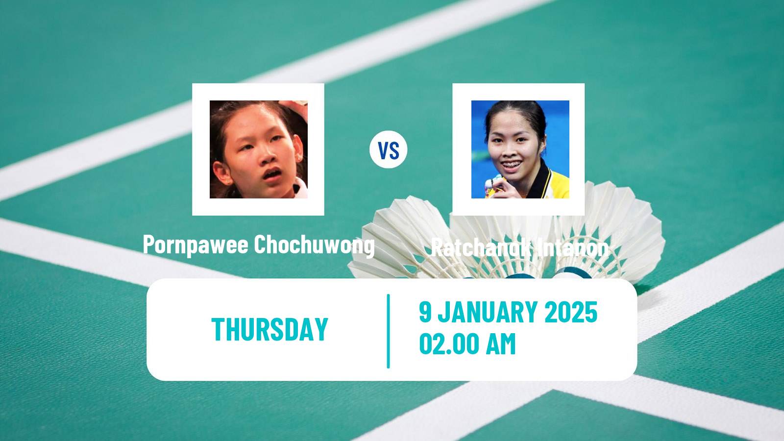 Badminton BWF World Tour Malaysia Open Women Pornpawee Chochuwong - Ratchanok Intanon