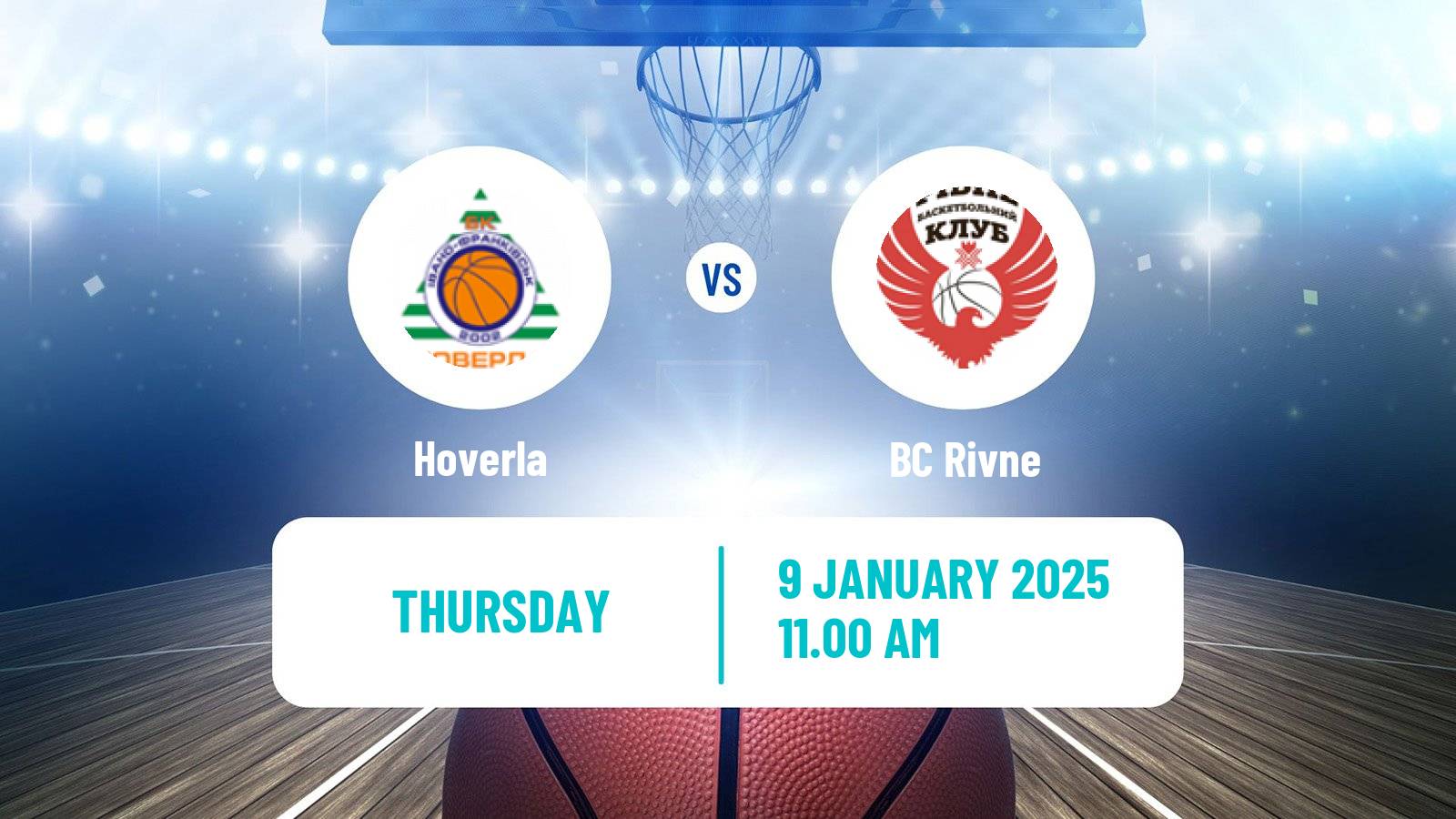 Basketball Ukrainian FBU Super League Hoverla - Rivne