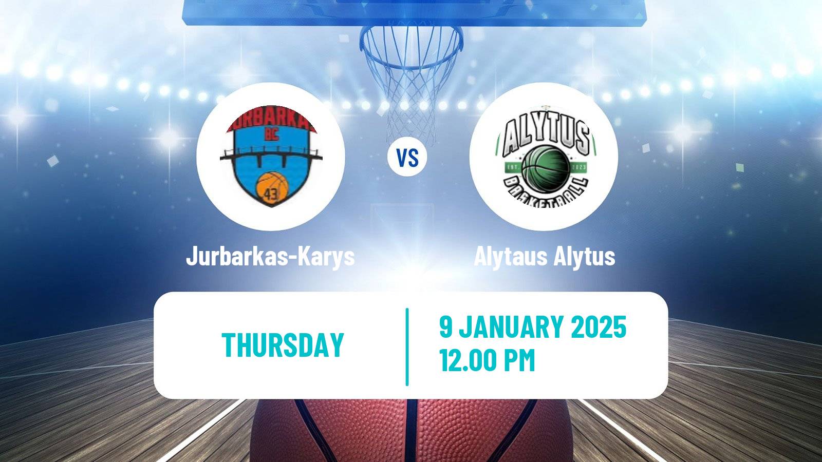 Basketball Lietuvos NKL Jurbarkas-Karys - Alytaus Alytus