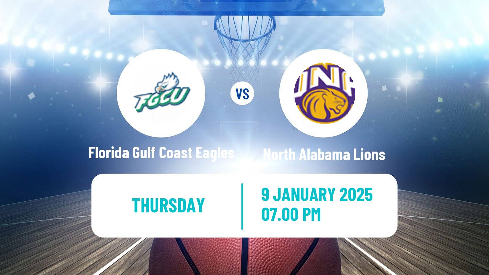 Basketball NCAA College Basketball Florida Gulf Coast Eagles - North Alabama Lions