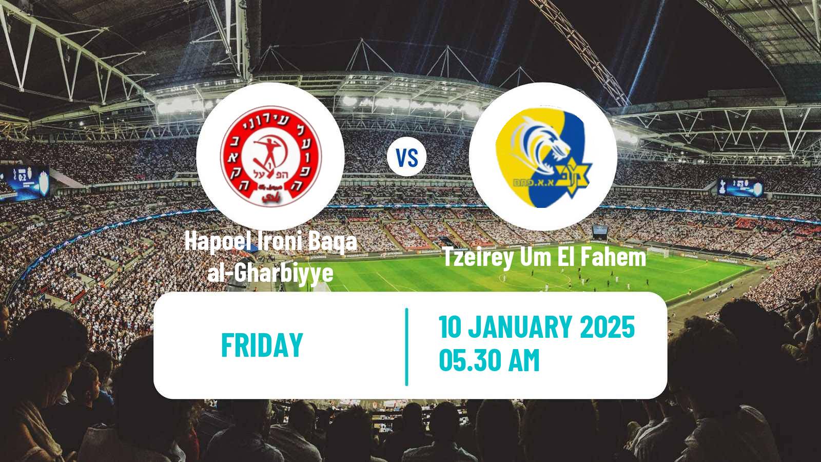 Soccer Israeli Liga Alef North Hapoel Ironi Baqa al-Gharbiyye - Tzeirey Um El Fahem