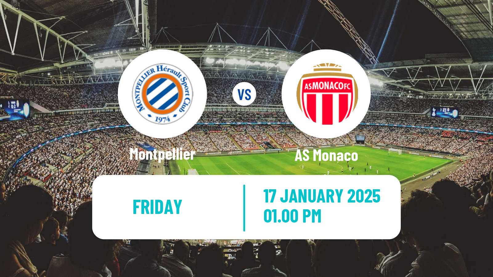 Soccer French Ligue 1 Montpellier - Monaco