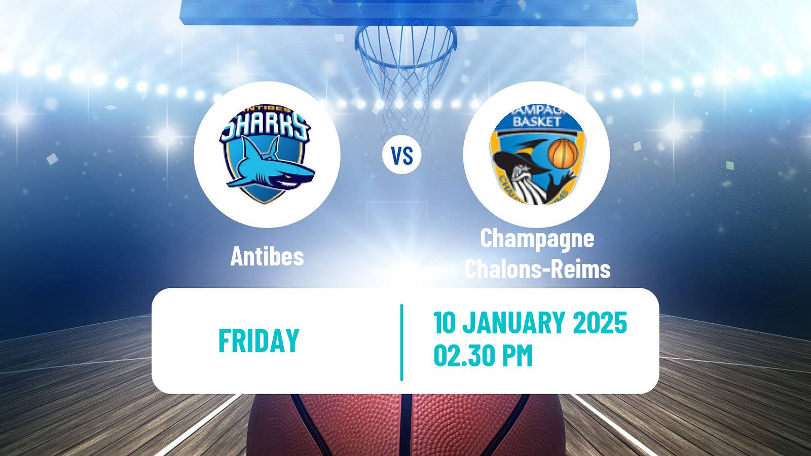 Basketball French LNB Pro B Antibes - Champagne Chalons-Reims