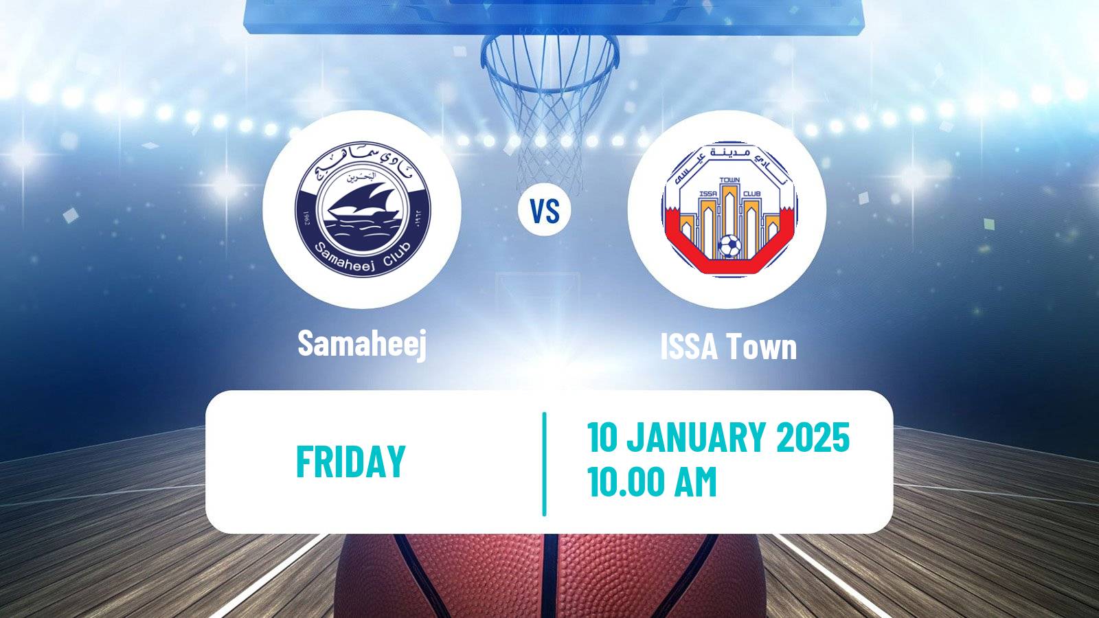 Basketball Bahraini Premier League Basketball Samaheej - ISSA Town