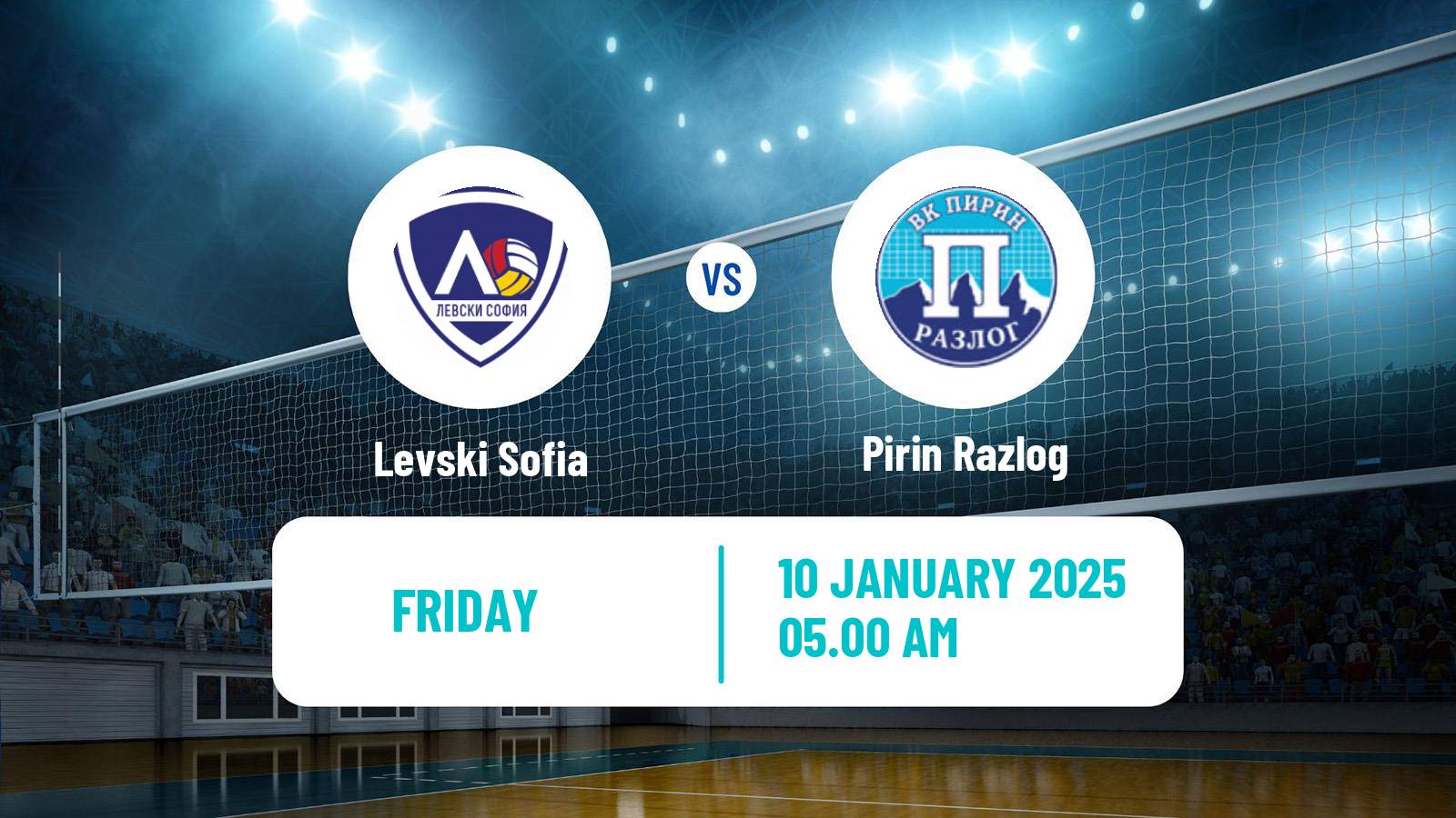 Volleyball Bulgarian Cup Volleyball Levski Sofia - Pirin Razlog