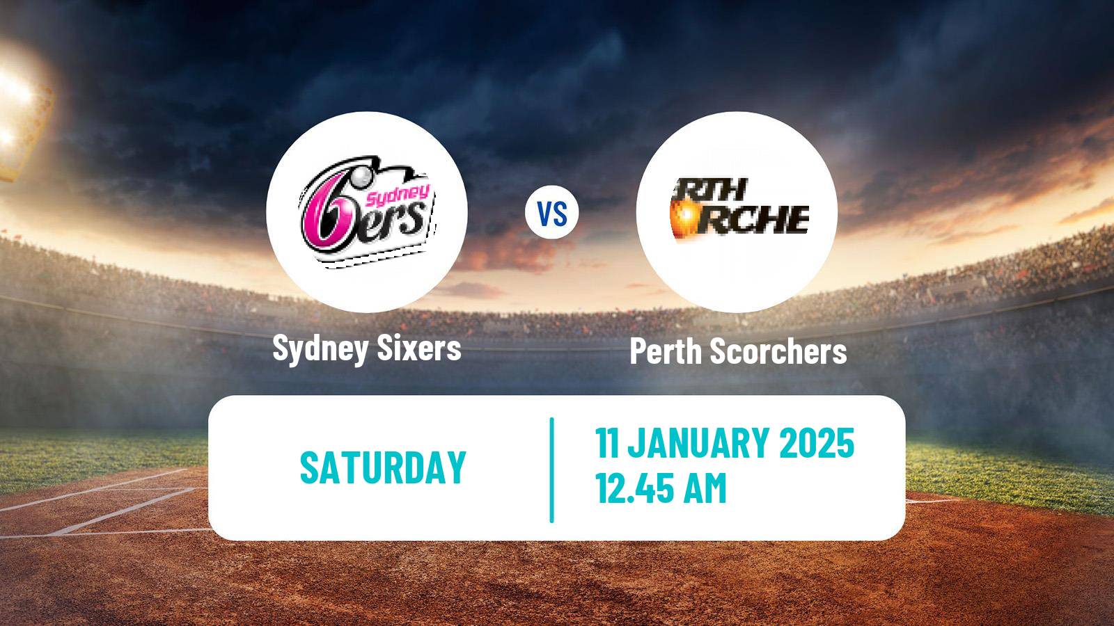 Cricket Australian Big Bash T20 Sydney Sixers - Perth Scorchers