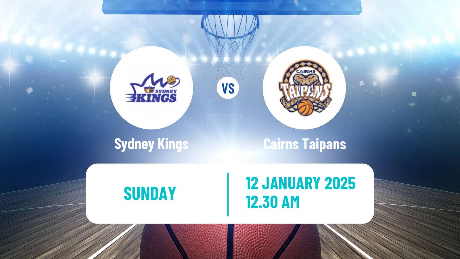 Basketball Australian NBL Sydney Kings - Cairns Taipans