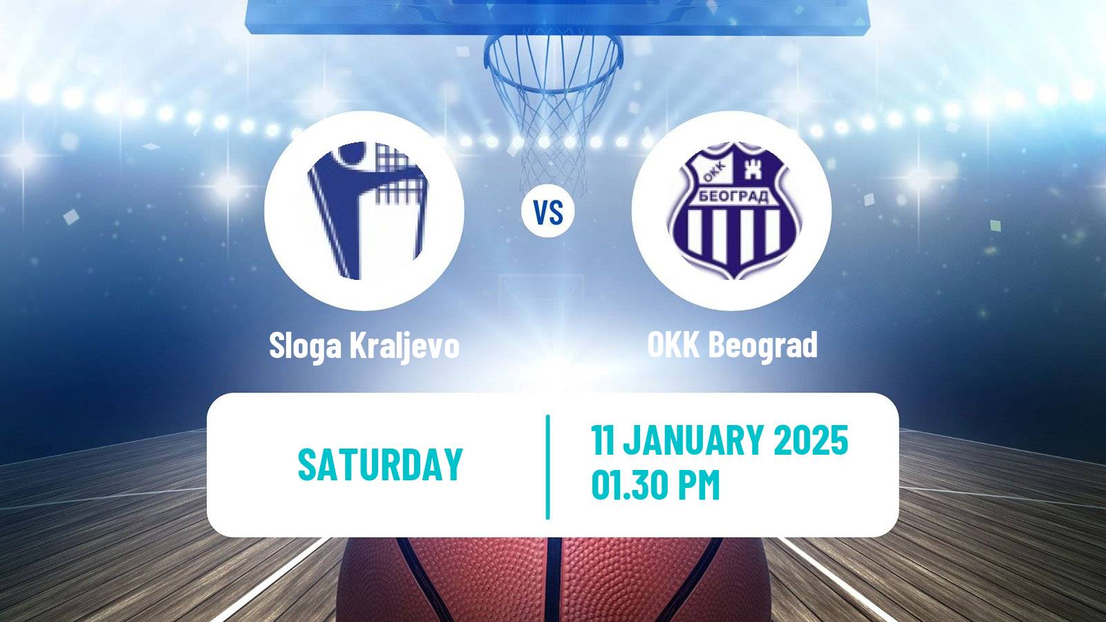 Basketball Serbian First League Basketball Sloga Kraljevo - OKK Beograd