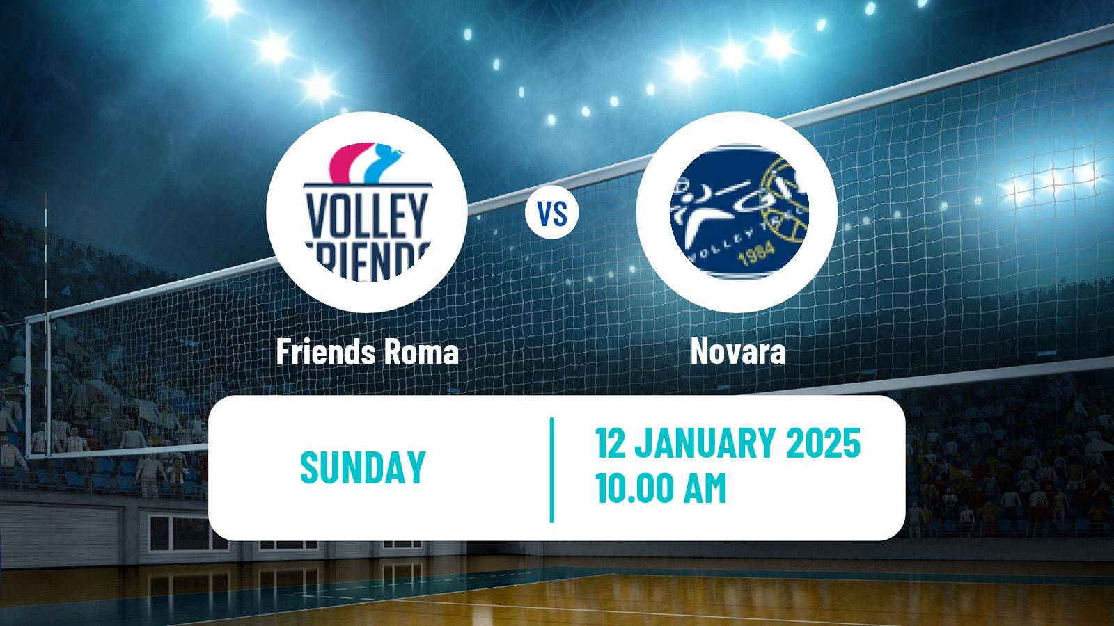 Volleyball Italian Serie A Volleyball Women Friends Roma - Novara