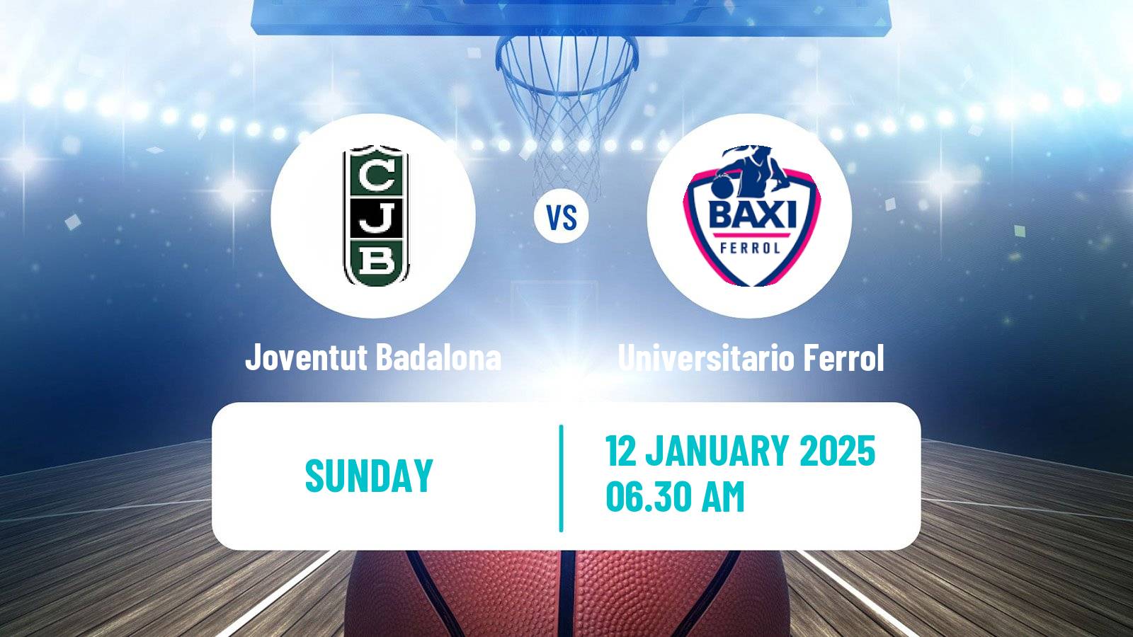 Basketball Spanish Liga Femenina Basketball Joventut Badalona - Universitario Ferrol