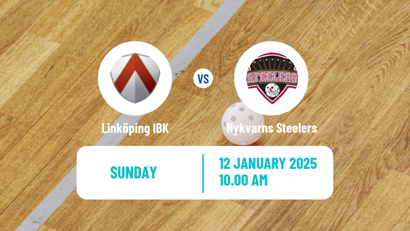 Floorball Swedish Superligan Floorball Linköping IBK - Nykvarns Steelers