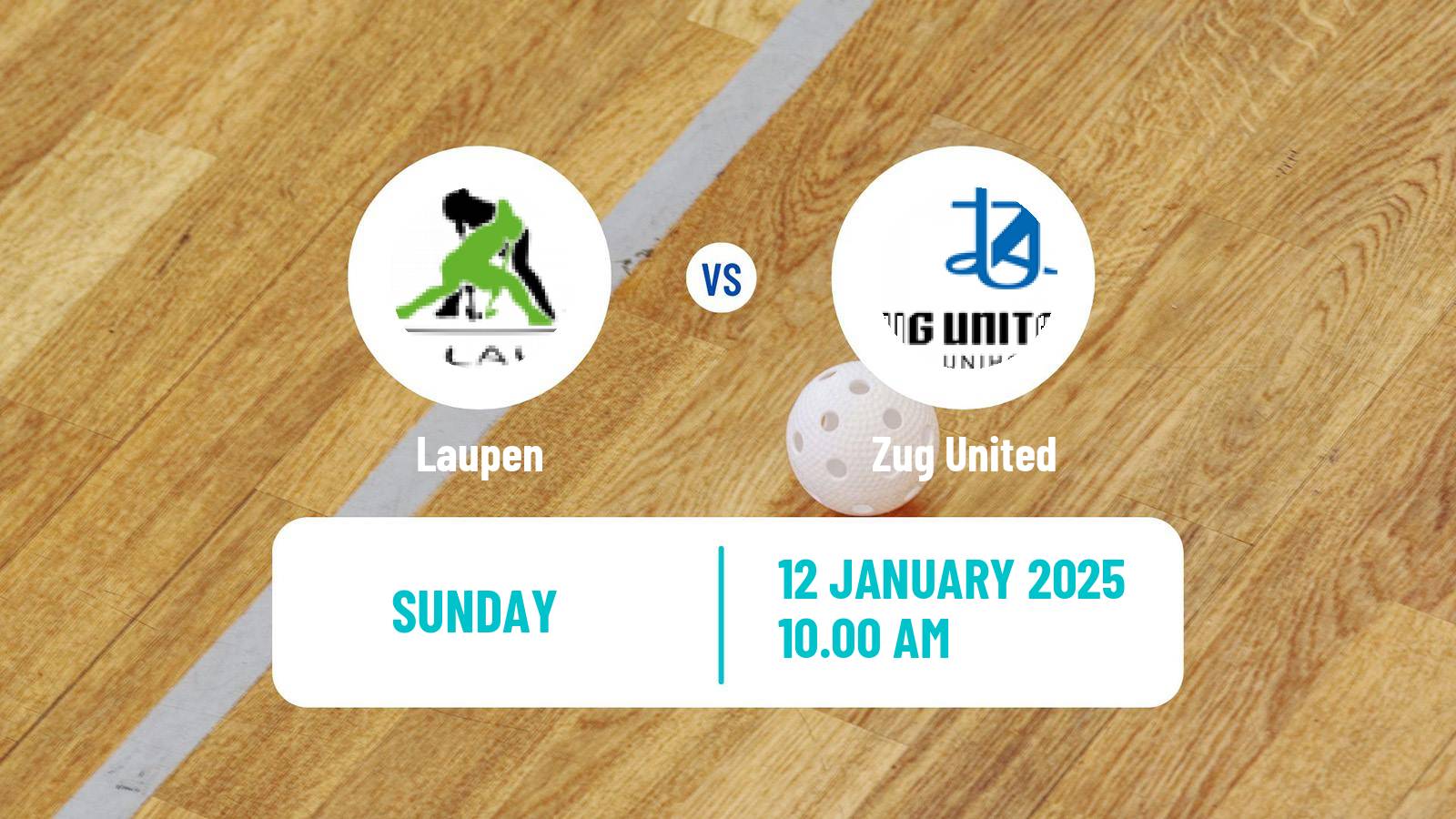 Floorball Swiss NLA Floorball Women Laupen - Zug United