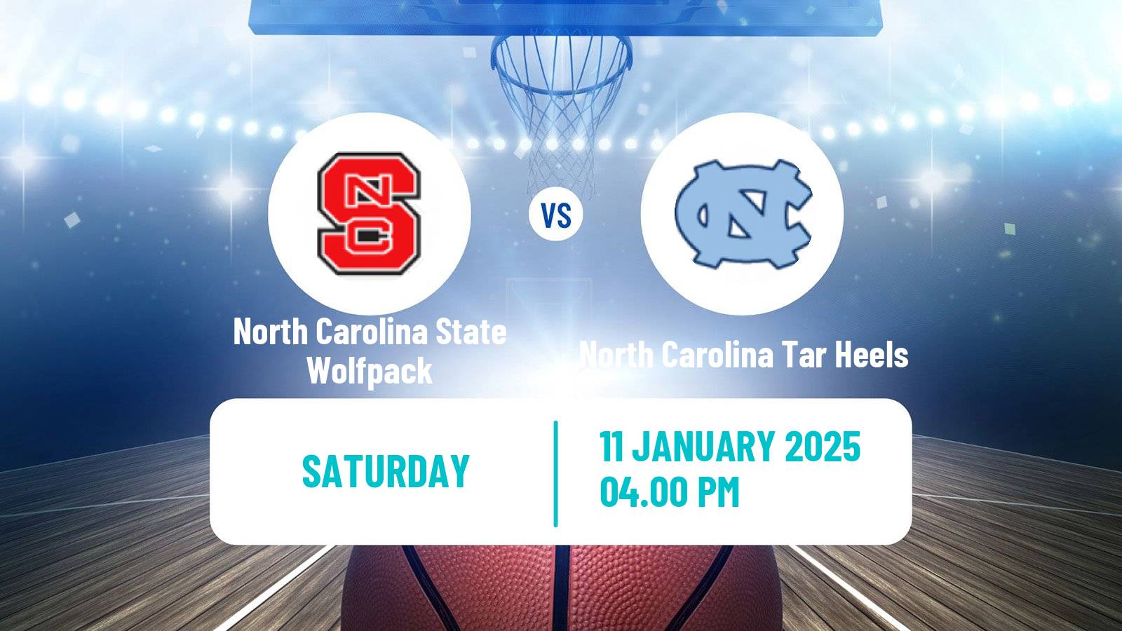 Basketball NCAA College Basketball North Carolina State Wolfpack - North Carolina Tar Heels