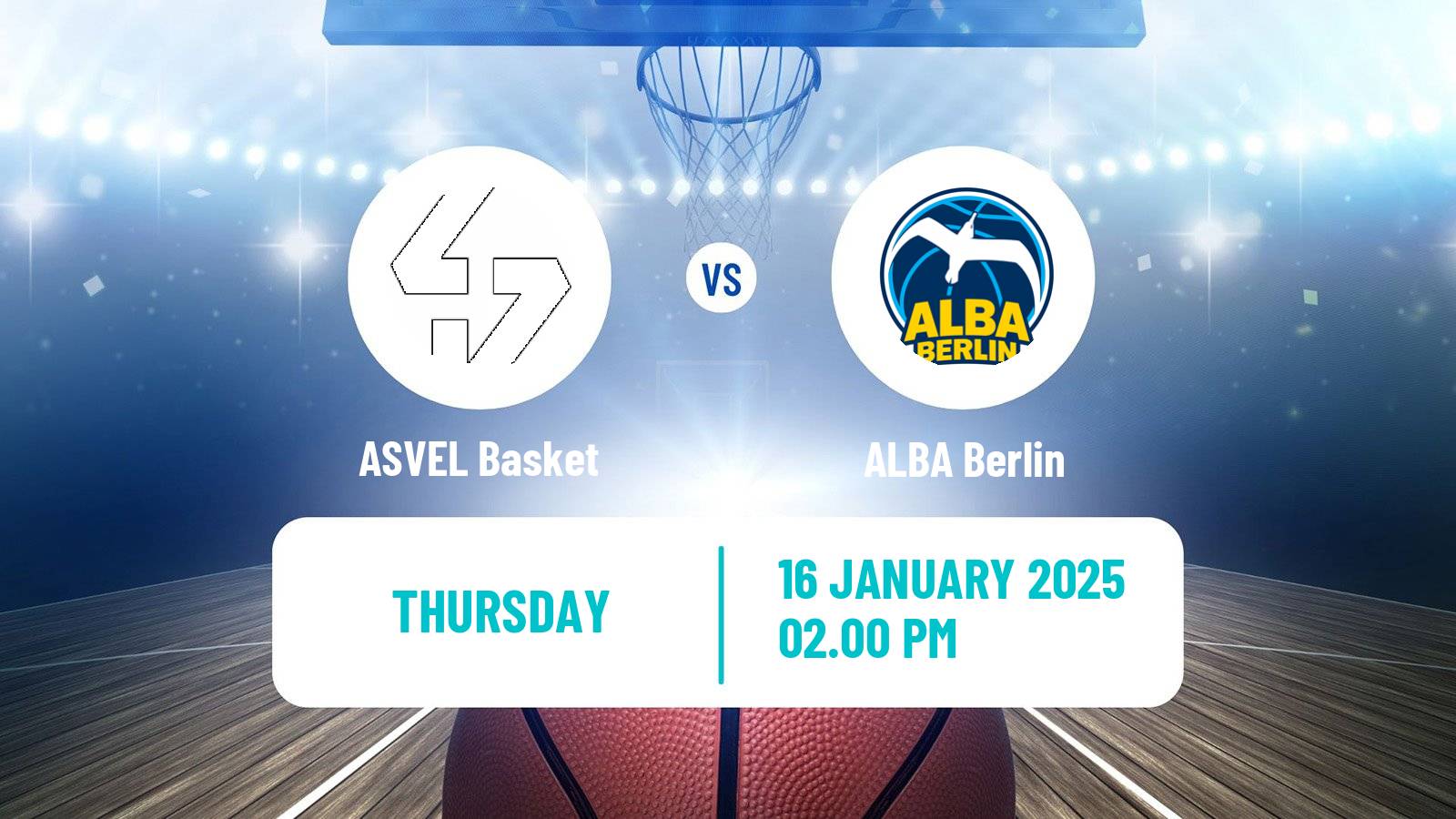 Basketball Euroleague ASVEL Basket - ALBA Berlin