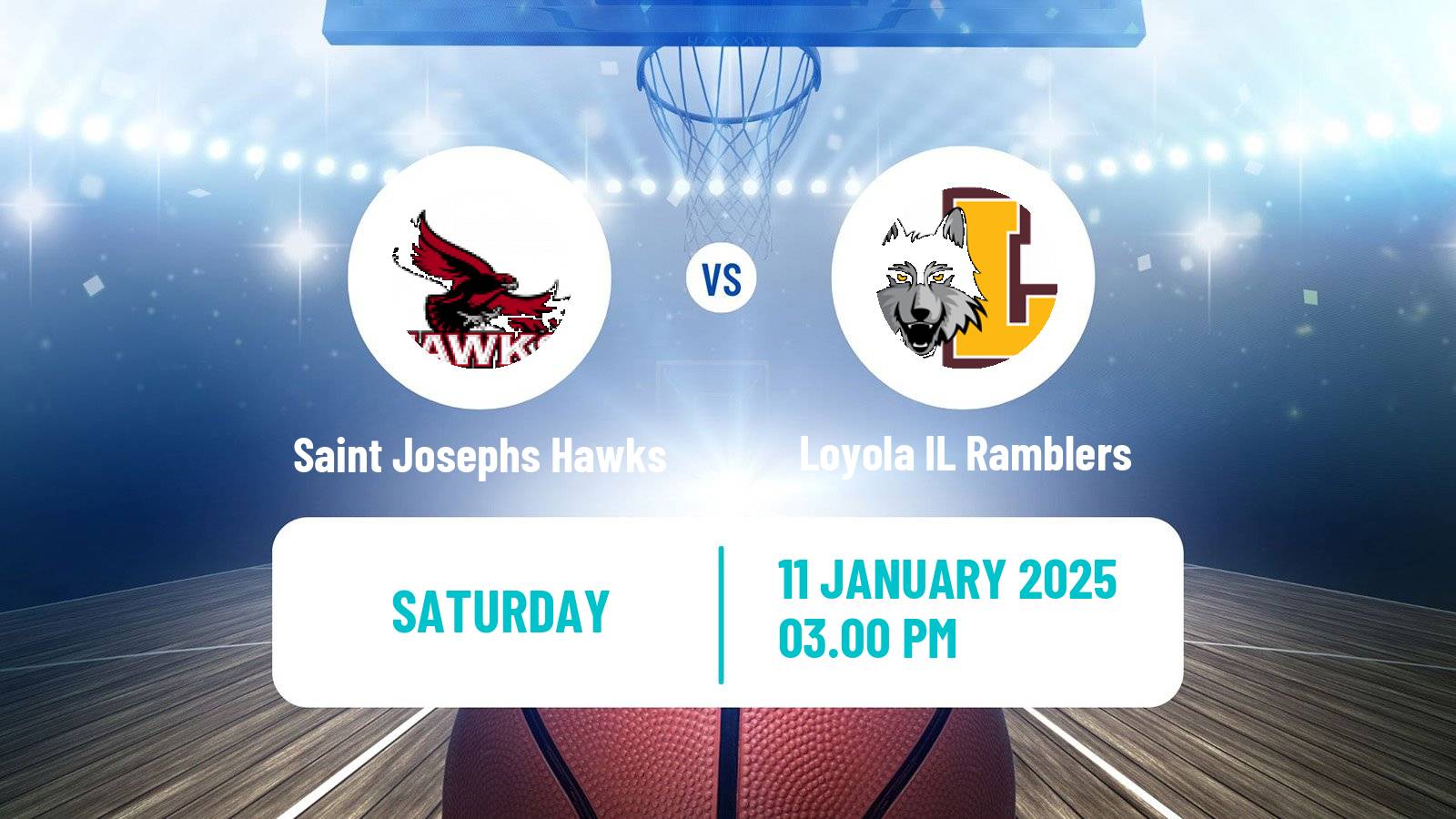 Basketball NCAA College Basketball Saint Josephs Hawks - Loyola IL Ramblers