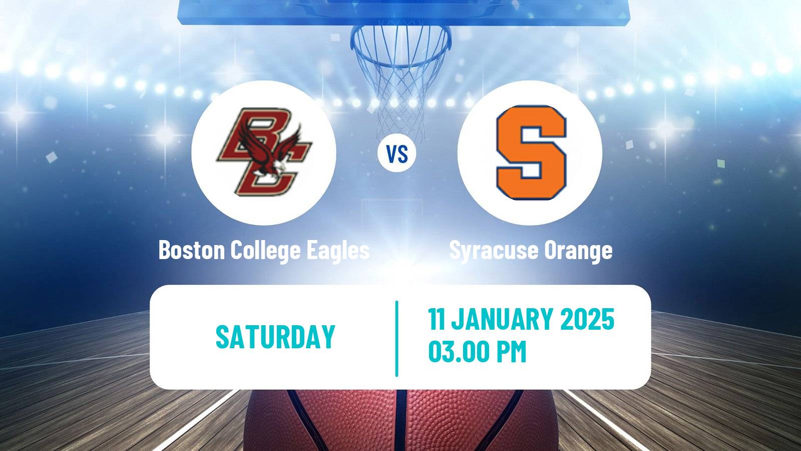 Basketball NCAA College Basketball Boston College Eagles - Syracuse Orange