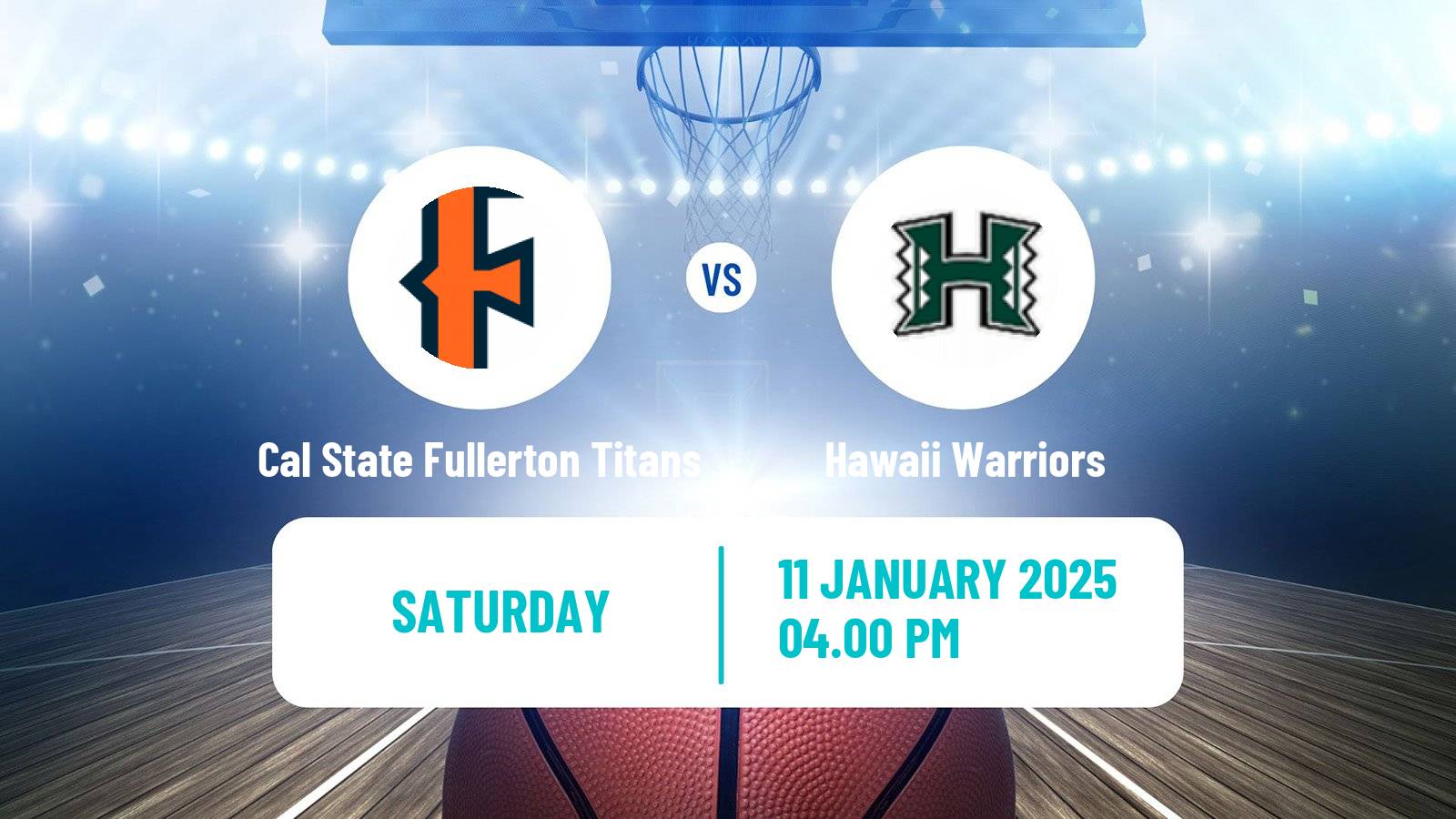 Basketball NCAA College Basketball Cal State Fullerton Titans - Hawaii Warriors