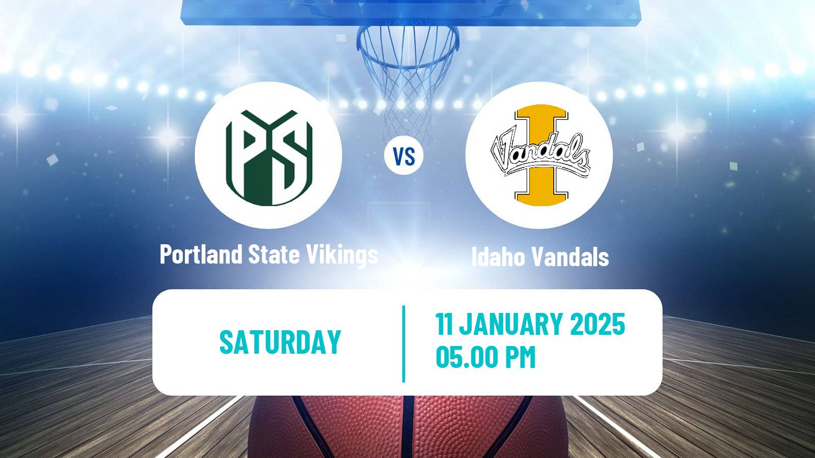 Basketball NCAA College Basketball Portland State Vikings - Idaho Vandals