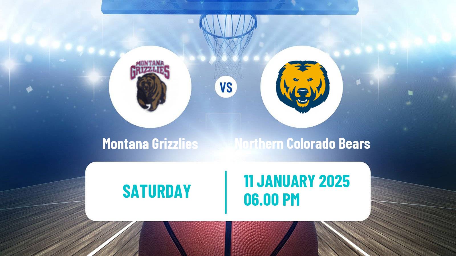 Basketball NCAA College Basketball Montana Grizzlies - Northern Colorado Bears