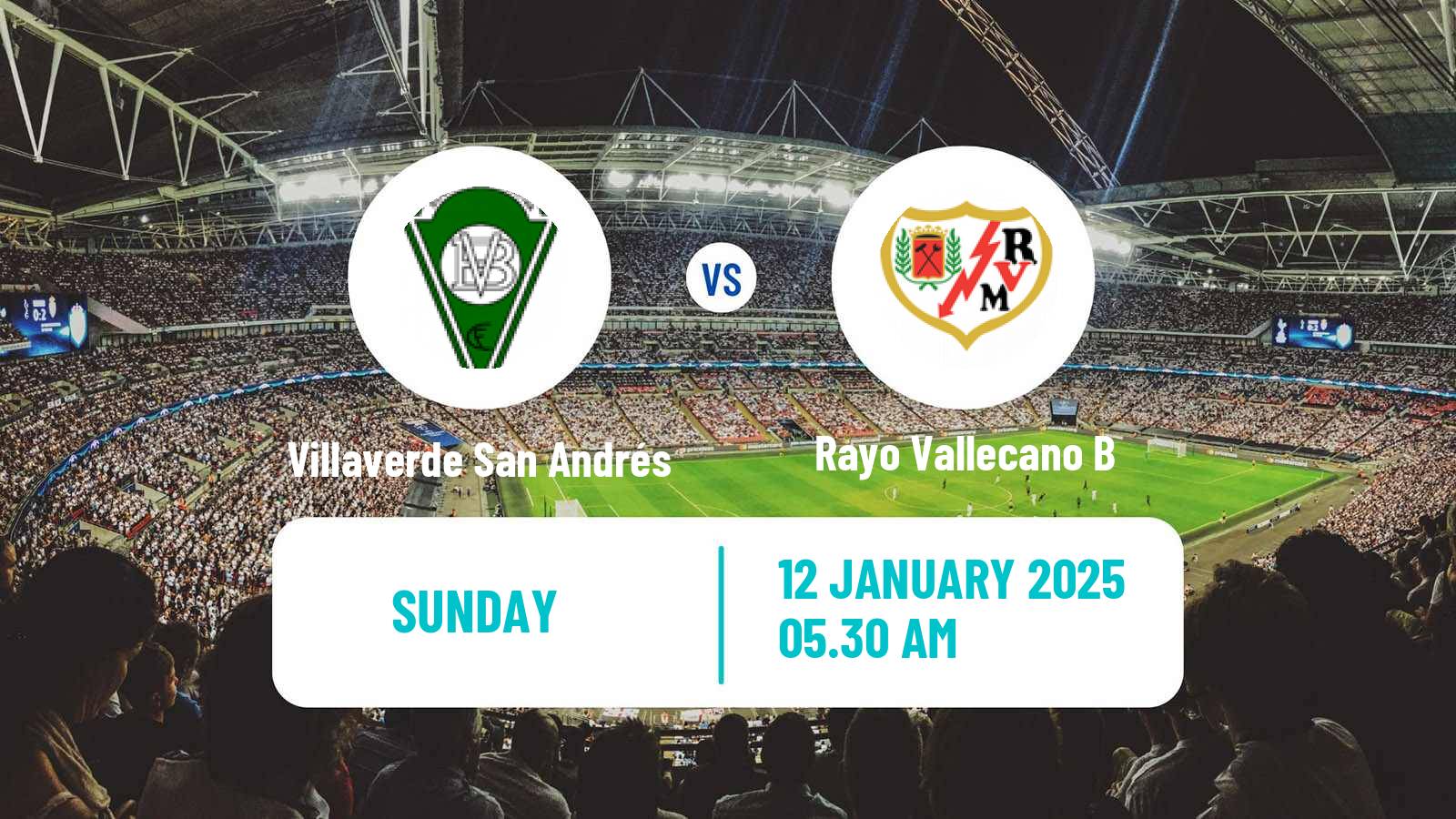 Soccer Spanish Tercera RFEF - Group 7 Villaverde San Andrés - Rayo Vallecano B