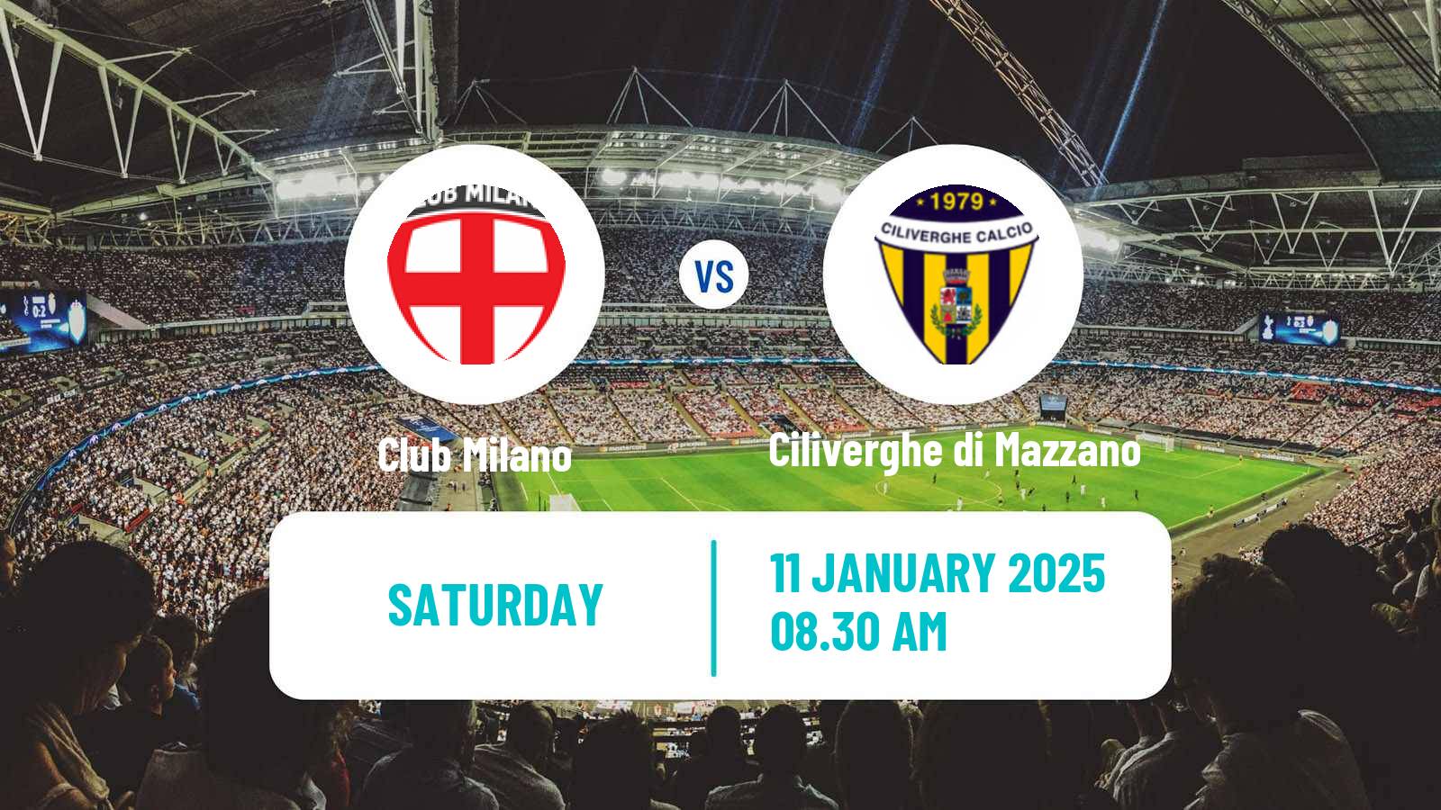 Soccer Italian Serie D - Group B Club Milano - Ciliverghe di Mazzano