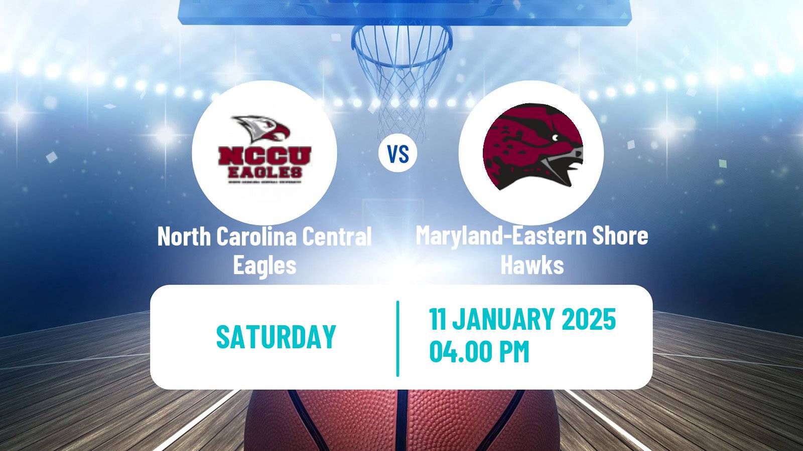 Basketball NCAA College Basketball North Carolina Central Eagles - Maryland-Eastern Shore Hawks