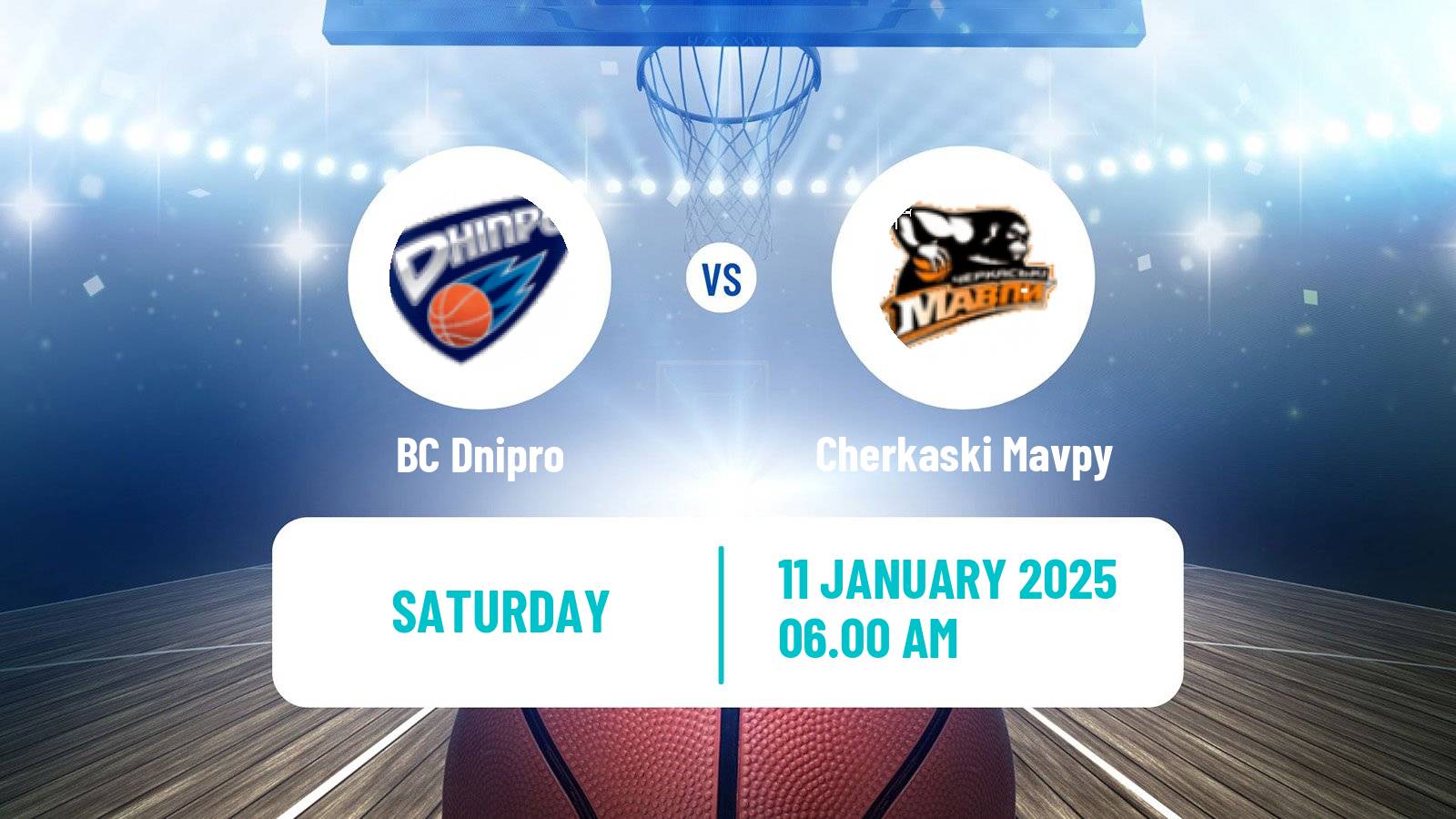 Basketball Ukrainian FBU Super League Dnipro - Cherkaski Mavpy