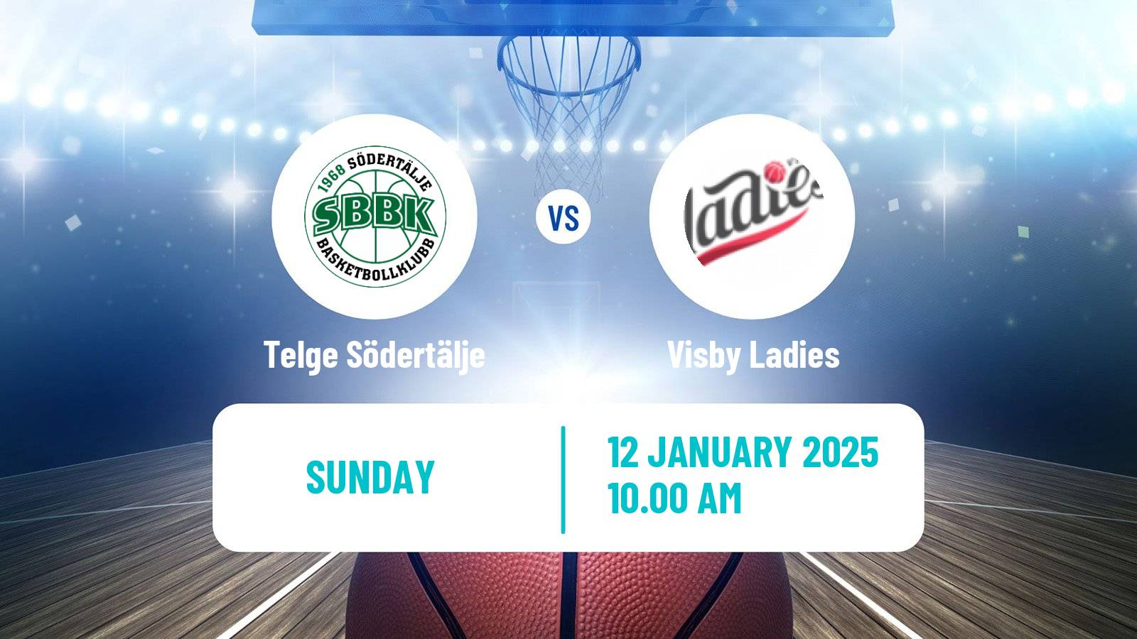 Basketball Swedish Basketligan Women Telge Södertälje - Visby