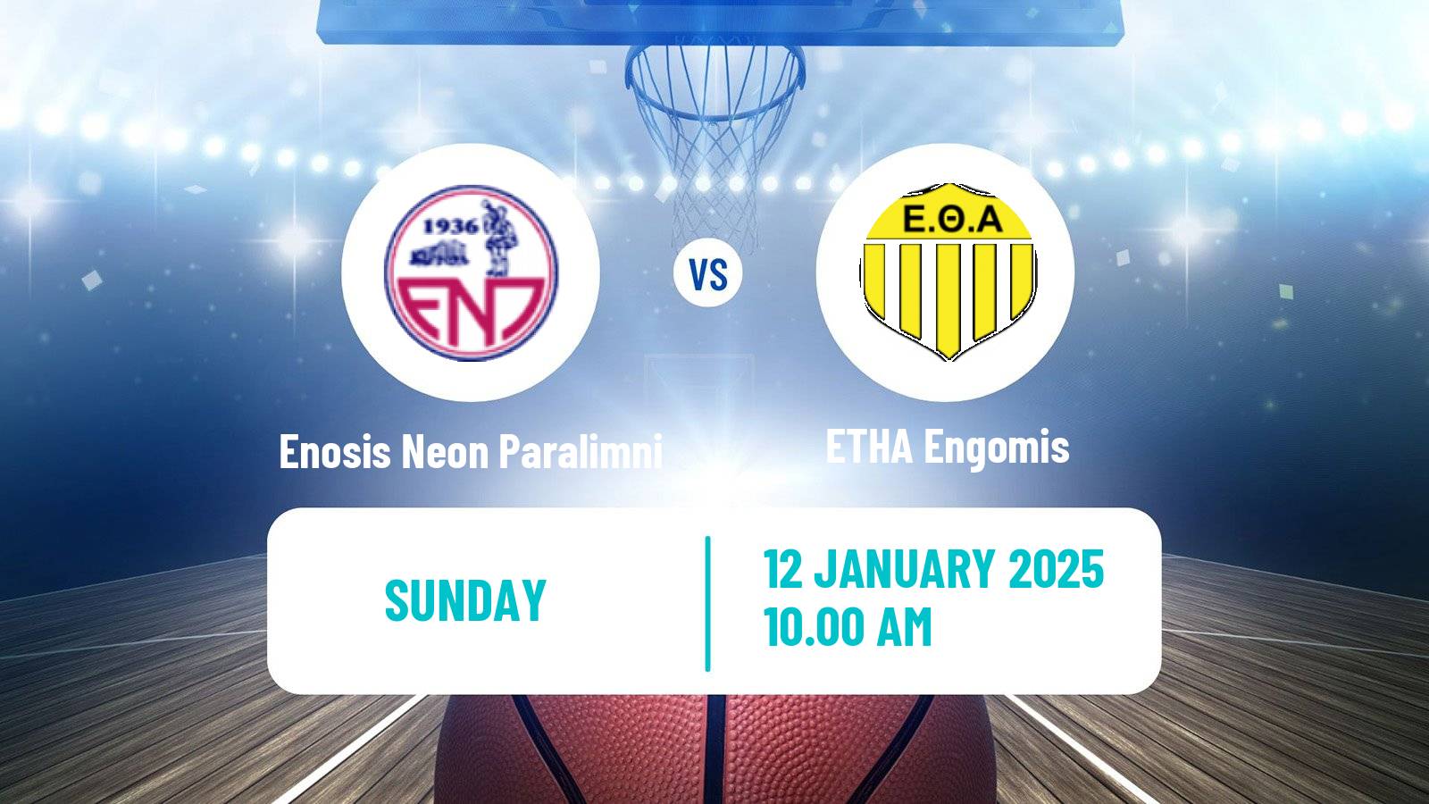 Basketball Cypriot Division A Basketball Enosis Neon Paralimni - ETHA Engomis