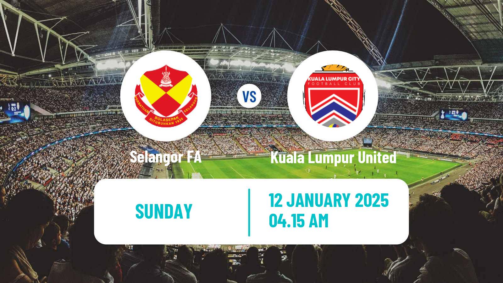 Soccer Malaysian Super League Selangor FA - Kuala Lumpur United