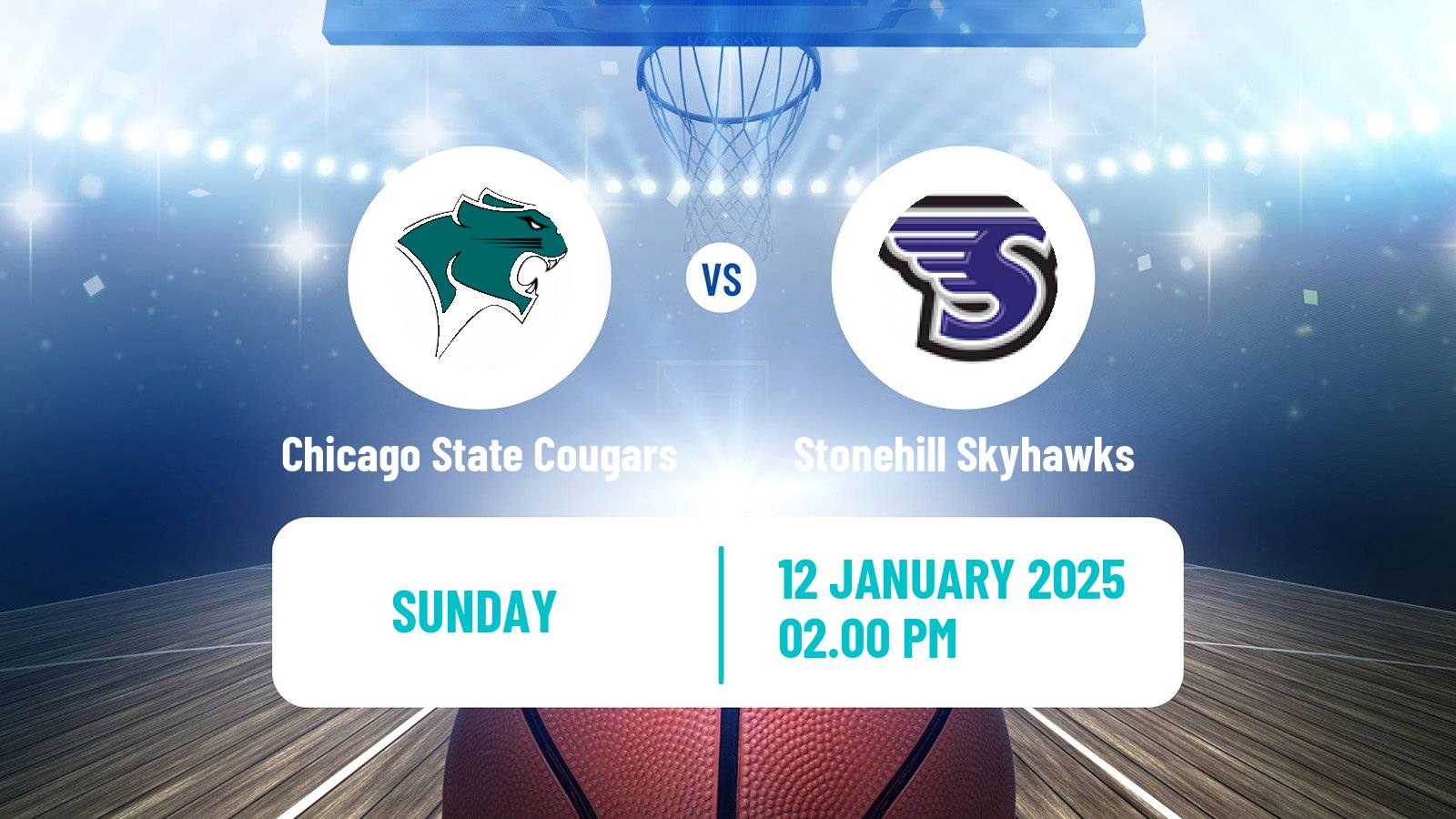 Basketball NCAA College Basketball Chicago State Cougars - Stonehill Skyhawks