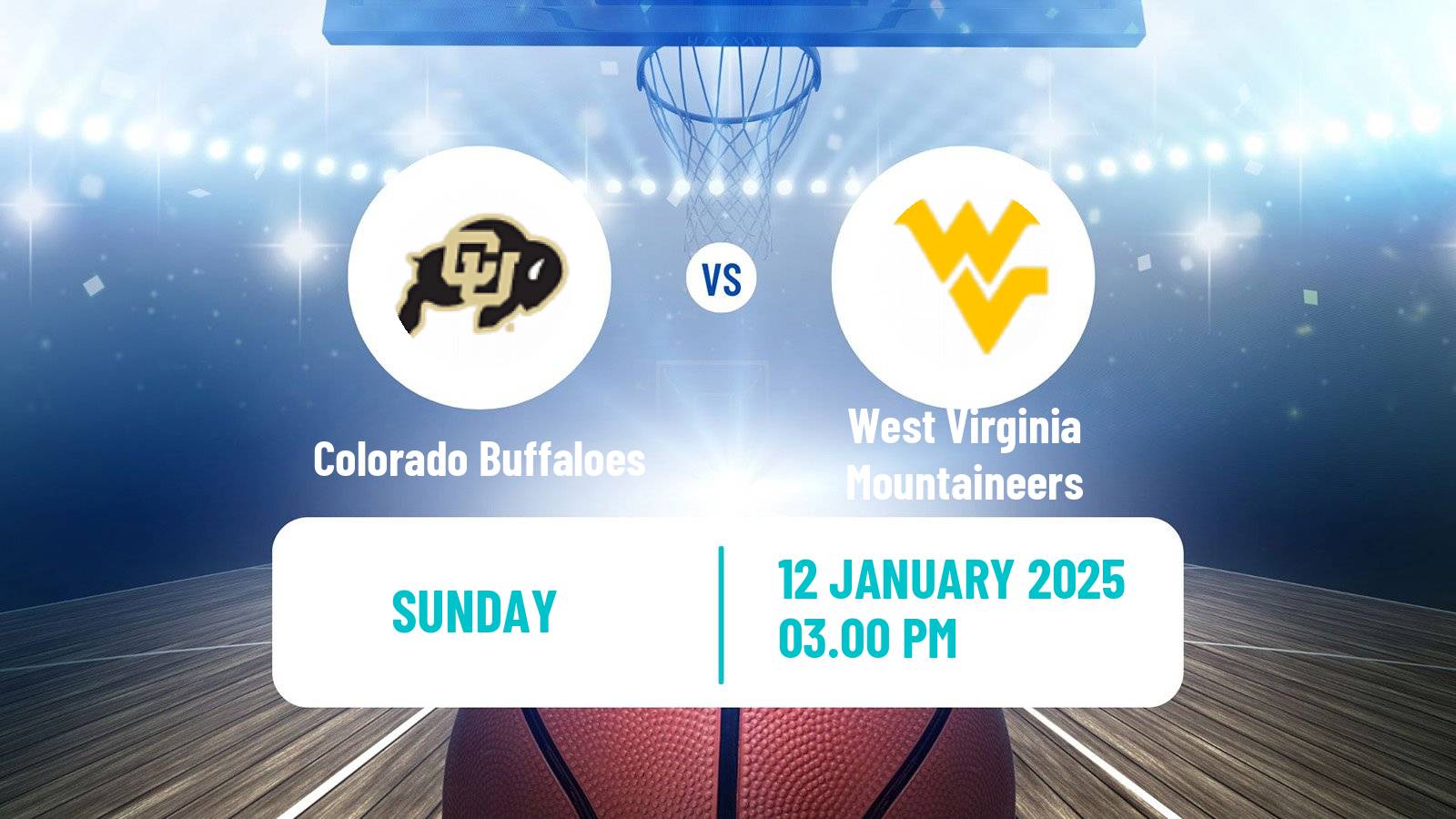 Basketball NCAA College Basketball Colorado Buffaloes - West Virginia Mountaineers