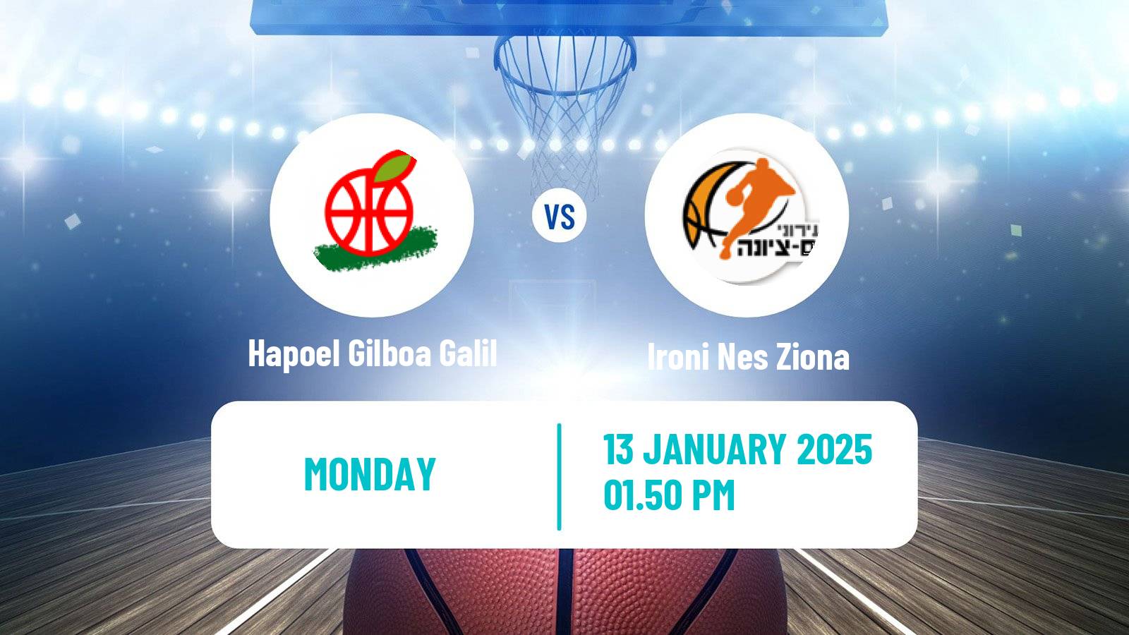 Basketball Israeli Basketball Super League Hapoel Gilboa Galil - Ironi Nes Ziona