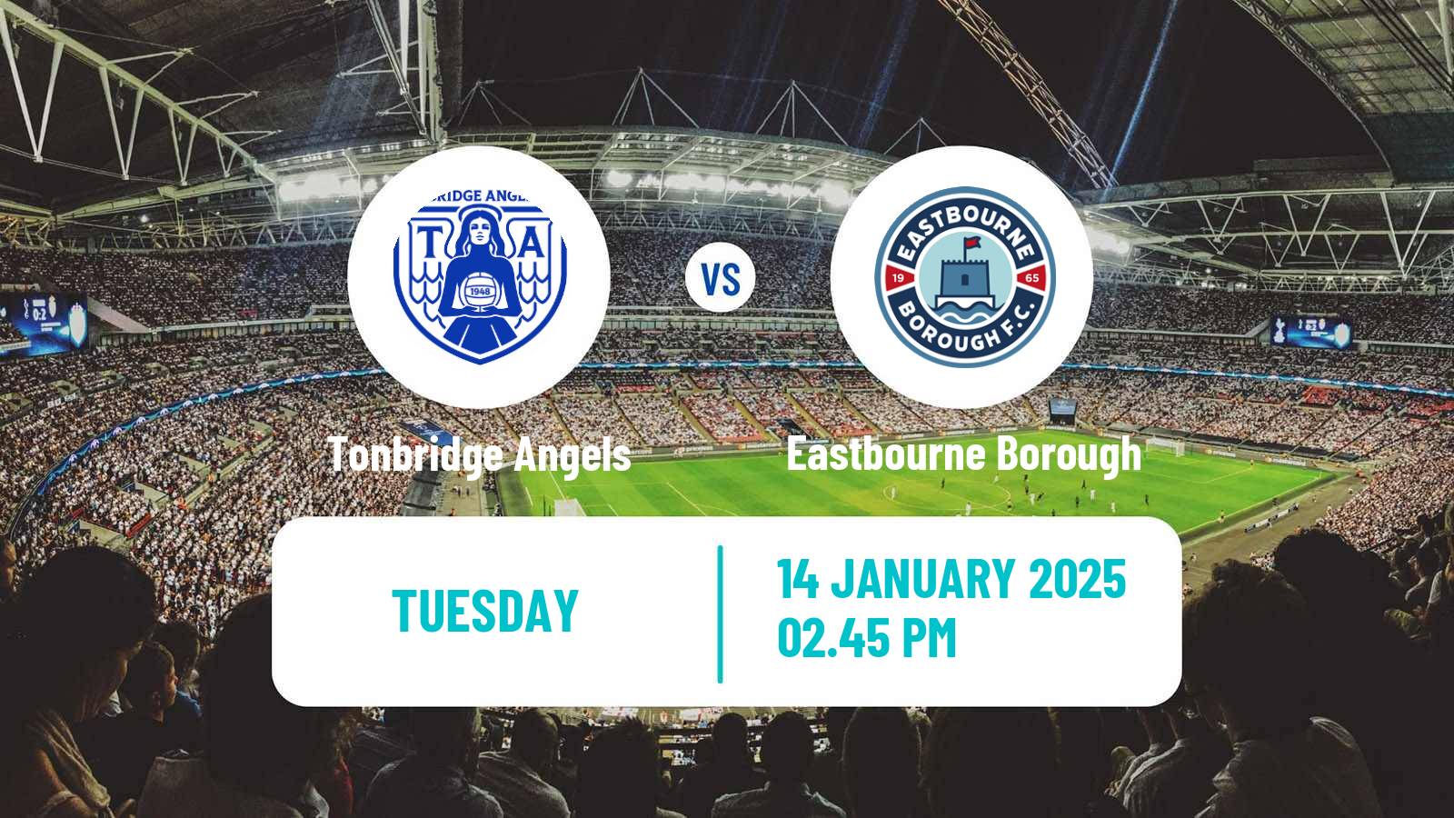 Soccer English National League South Tonbridge Angels - Eastbourne Borough