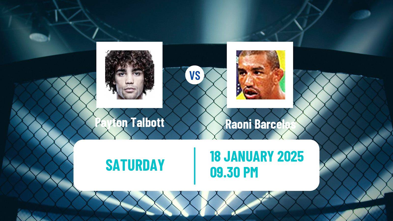 MMA Bantamweight UFC Men Payton Talbott - Raoni Barcelos