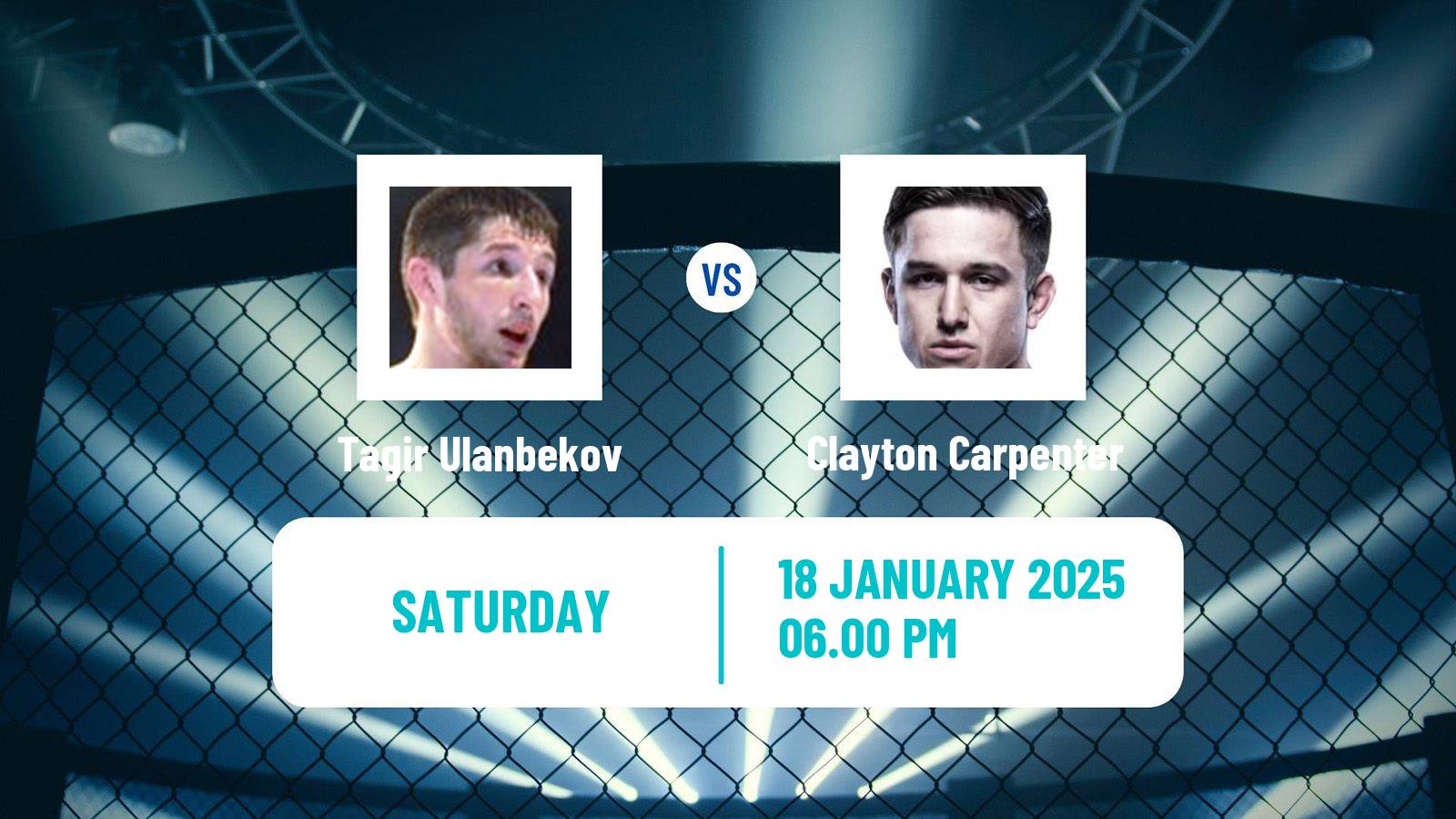 MMA Flyweight UFC Men Tagir Ulanbekov - Clayton Carpenter