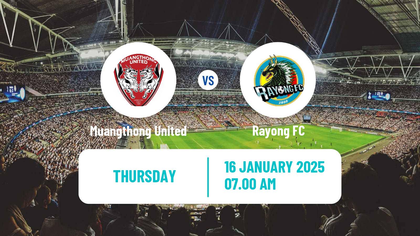 Soccer Thai League 1 Muangthong United - Rayong FC