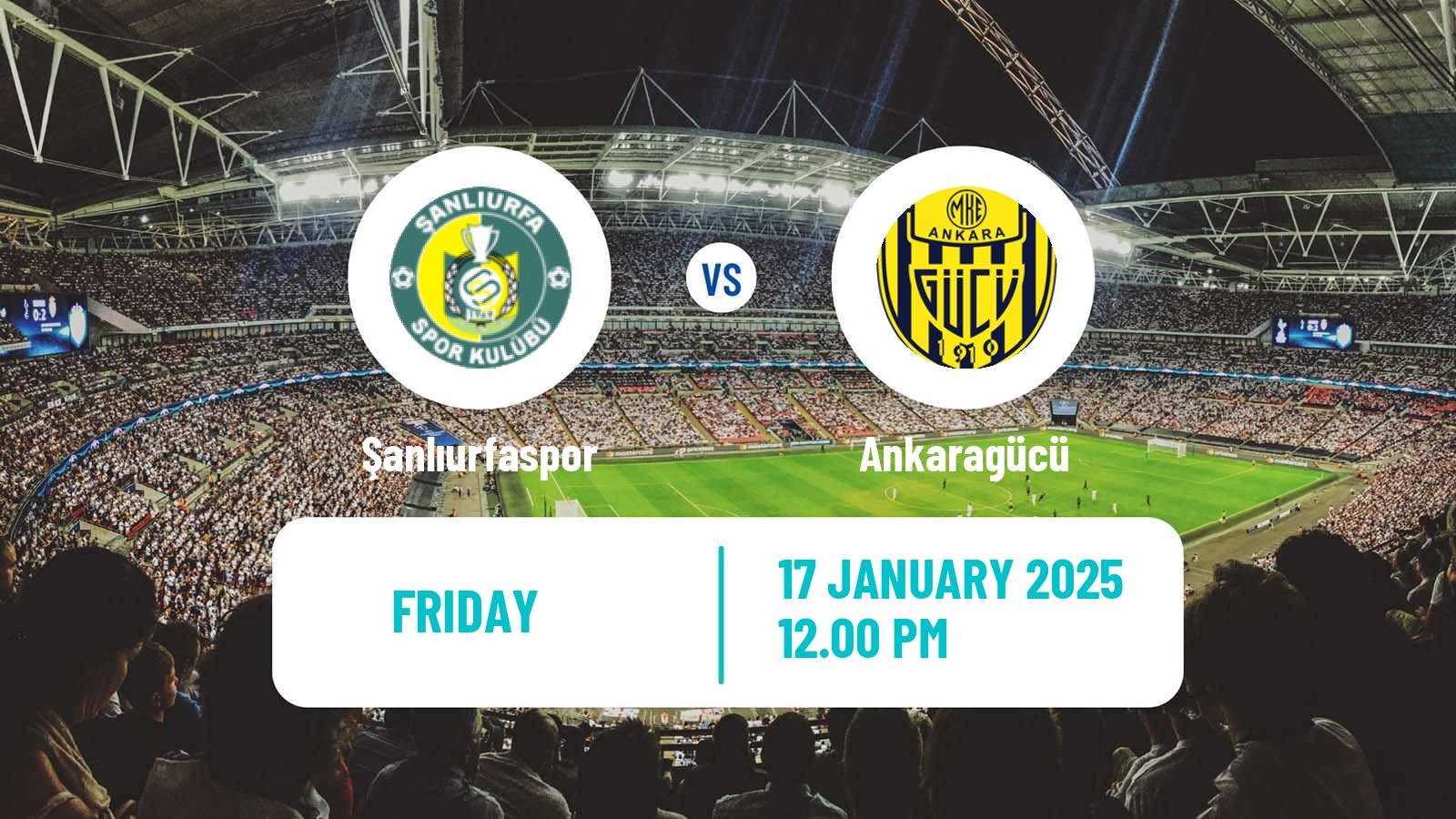 Soccer Turkish First League Şanlıurfaspor - Ankaragücü