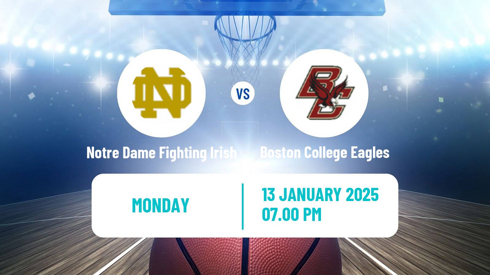 Basketball NCAA College Basketball Notre Dame Fighting Irish - Boston College Eagles