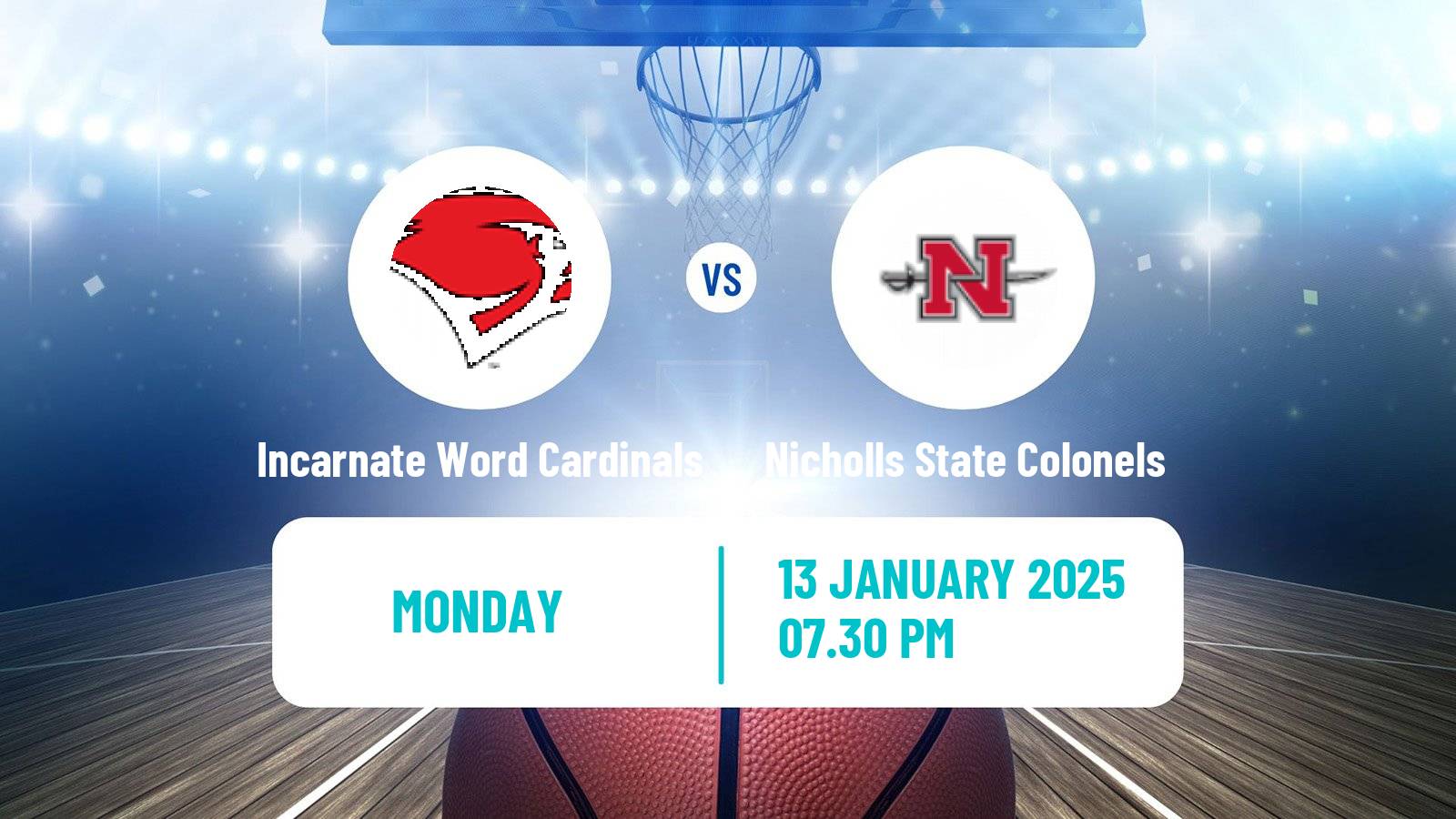 Basketball NCAA College Basketball Incarnate Word Cardinals - Nicholls State Colonels