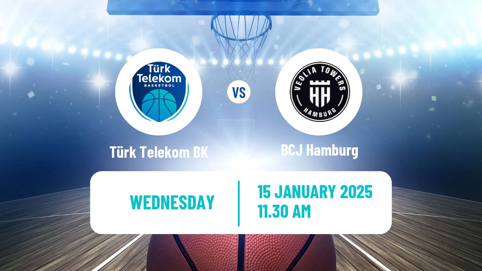 Basketball Eurocup Türk Telekom BK - BCJ Hamburg