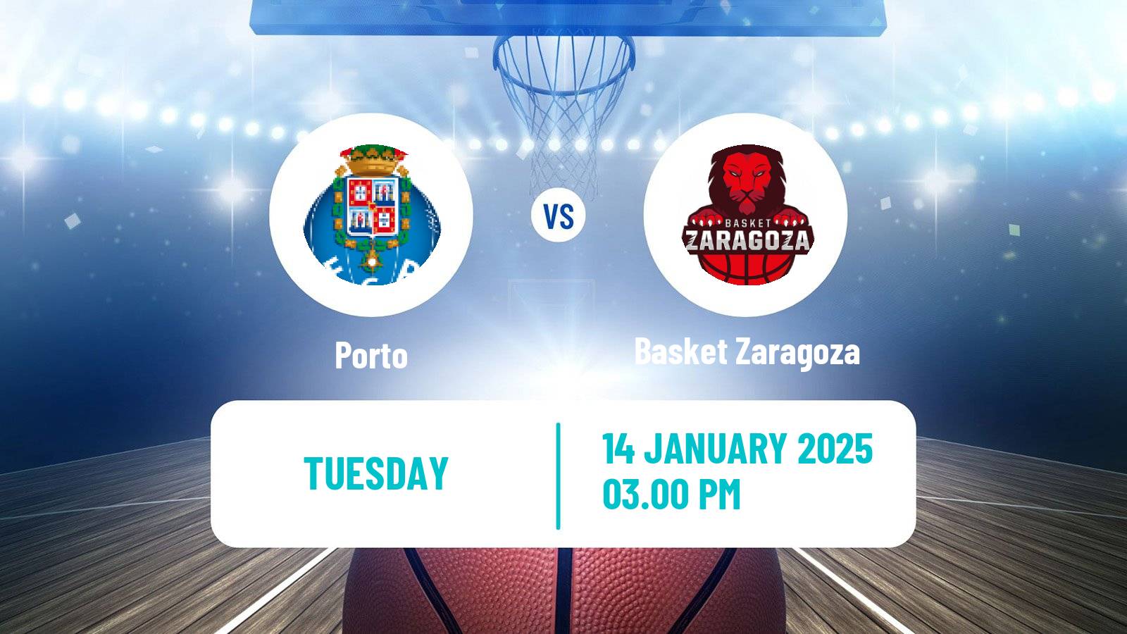 Basketball FIBA Europe Cup Porto - Basket Zaragoza