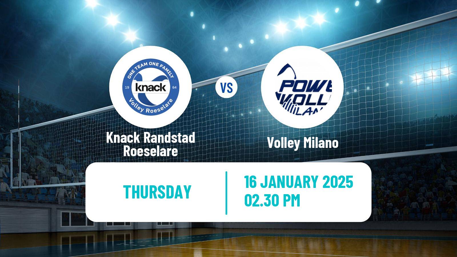 Volleyball CEV Champions League Knack Randstad Roeselare - Volley Milano