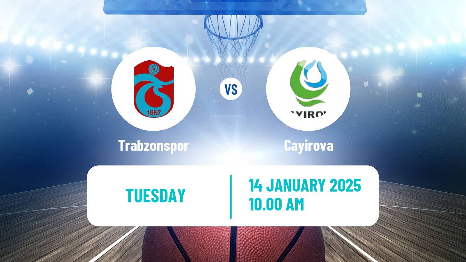 Basketball Turkish Federation Cup Basketball Trabzonspor - Cayirova