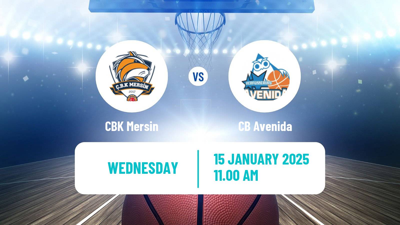 Basketball Euroleague Women CBK Mersin - CB Avenida