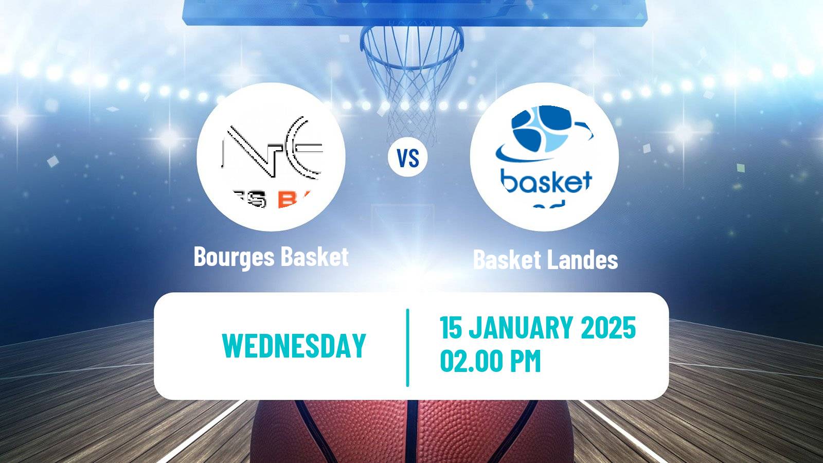 Basketball Euroleague Women Bourges Basket - Basket Landes