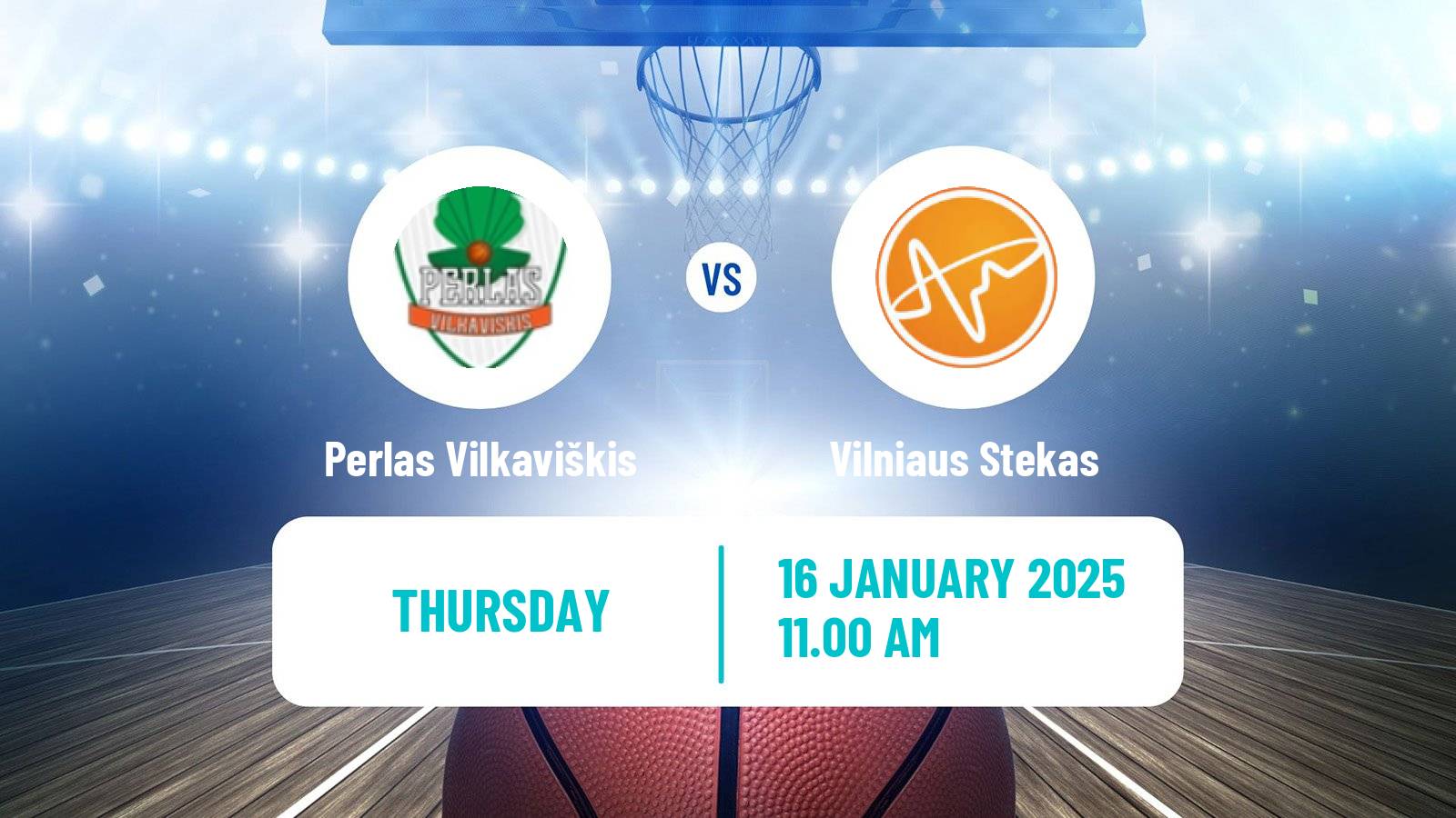 Basketball Lietuvos NKL Perlas Vilkaviškis - Vilniaus Stekas