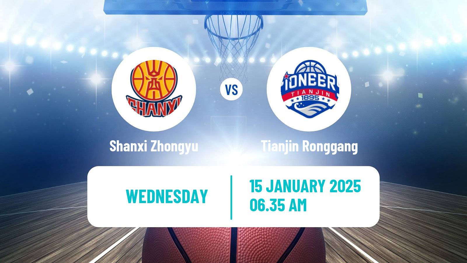 Basketball CBA Shanxi Zhongyu - Tianjin Ronggang