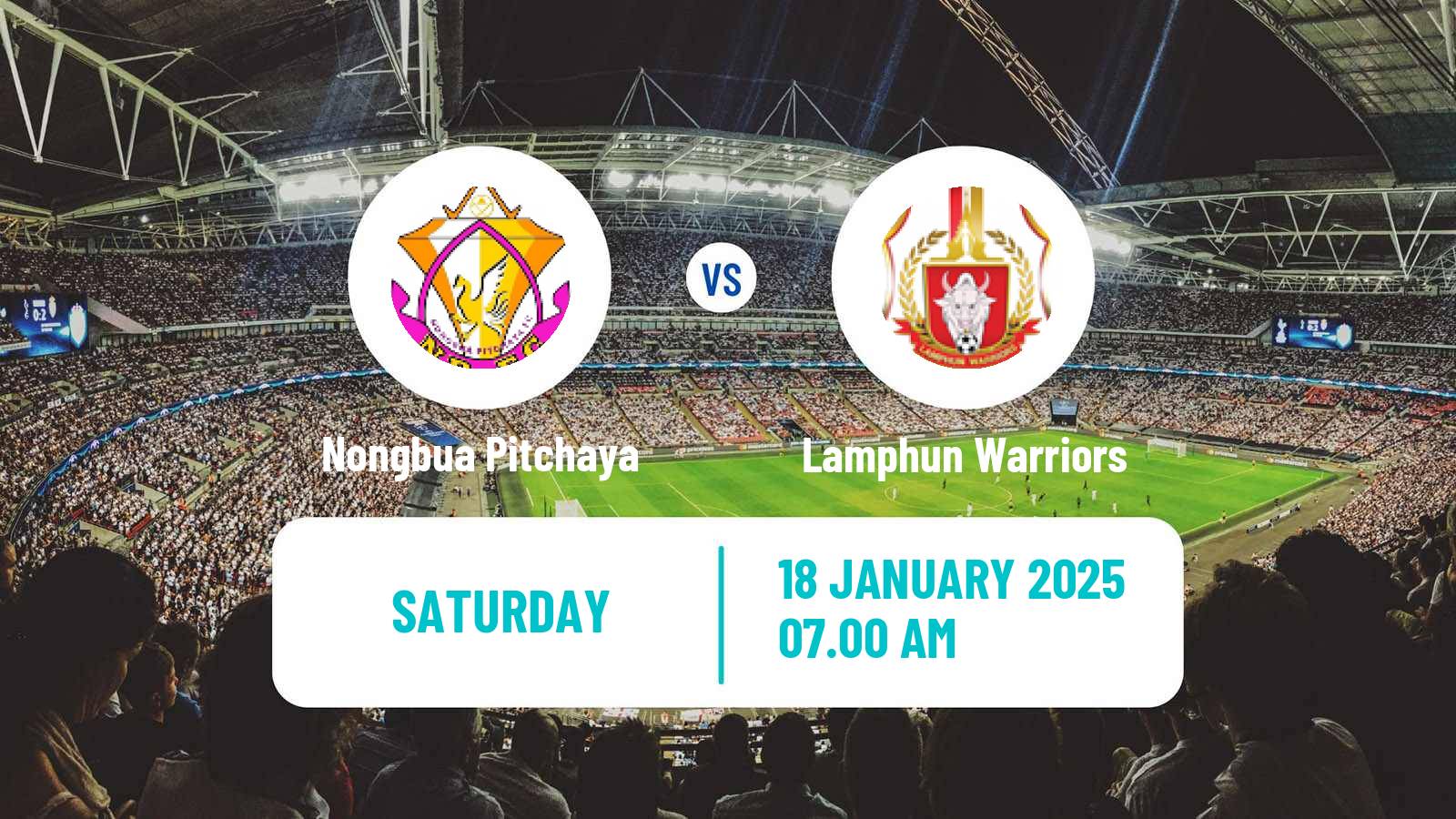 Soccer Thai League 1 Nongbua Pitchaya - Lamphun Warriors